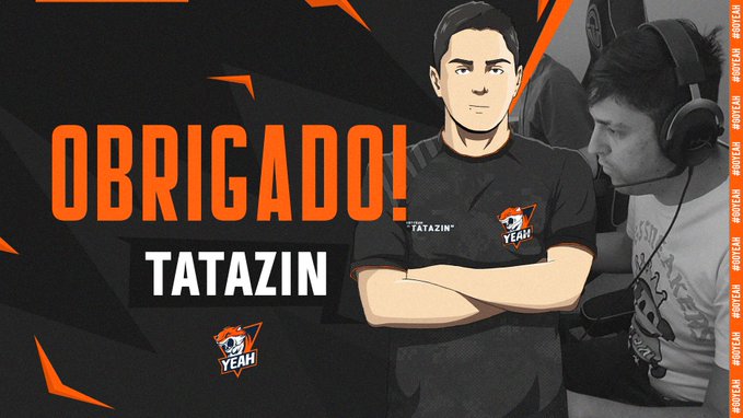 tatazin vai para o banco da Yeah Gaming